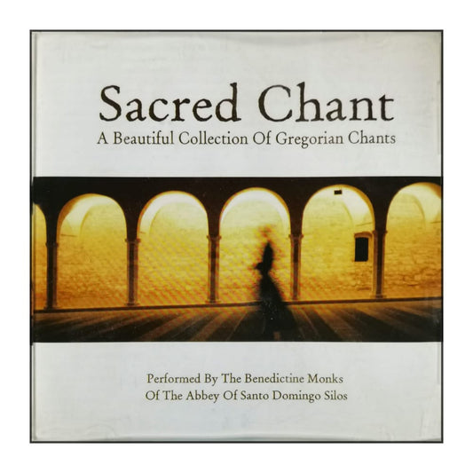Gregorian Chants: Sacred Chant: A Beautiful Collection