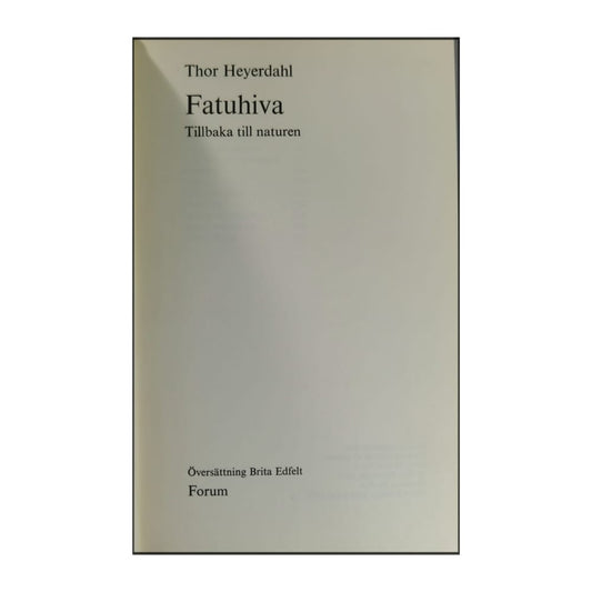 Thor Heyerdahl: Fatuhiva