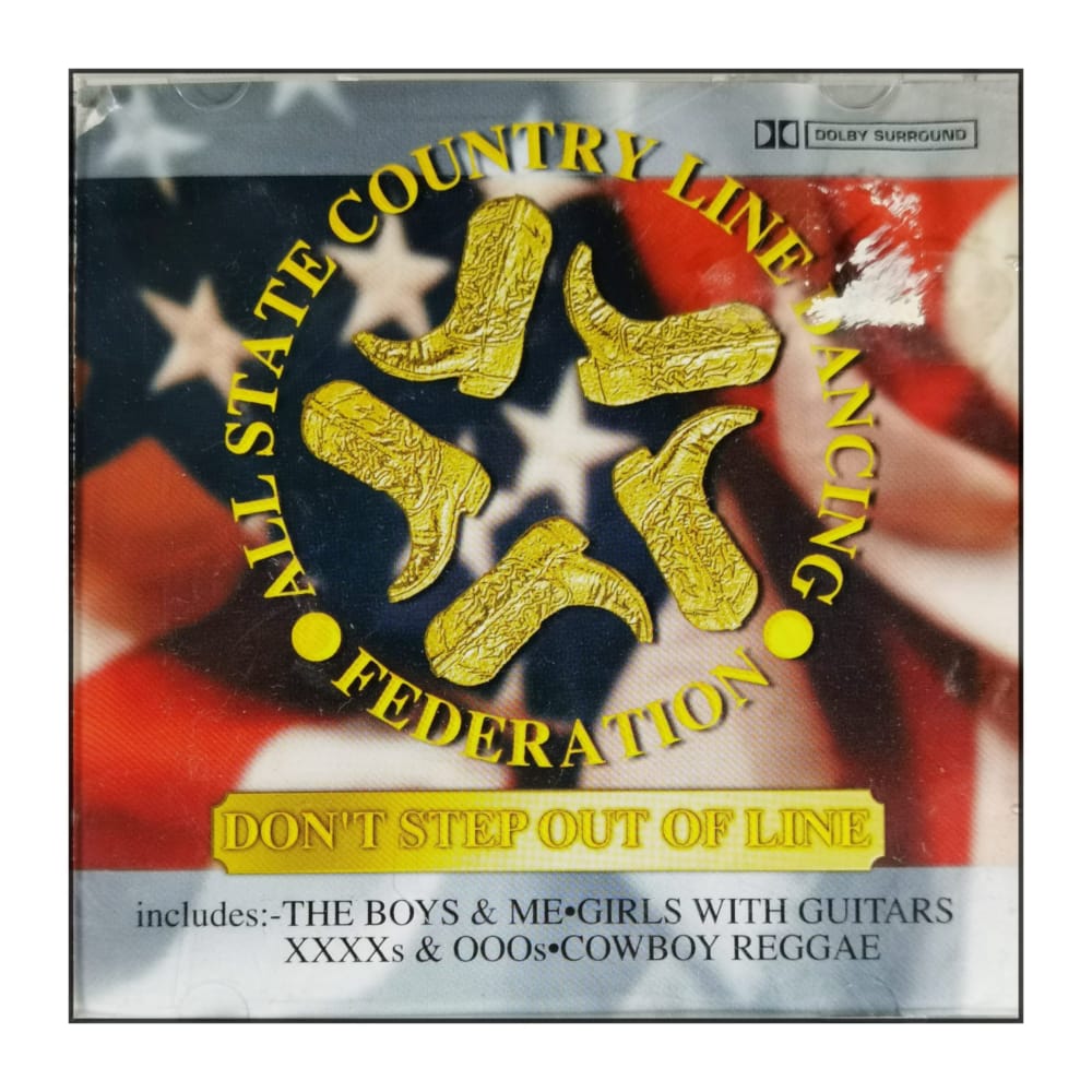 All State Country Line Dancing Federatios: Don'T Step Out Of Line