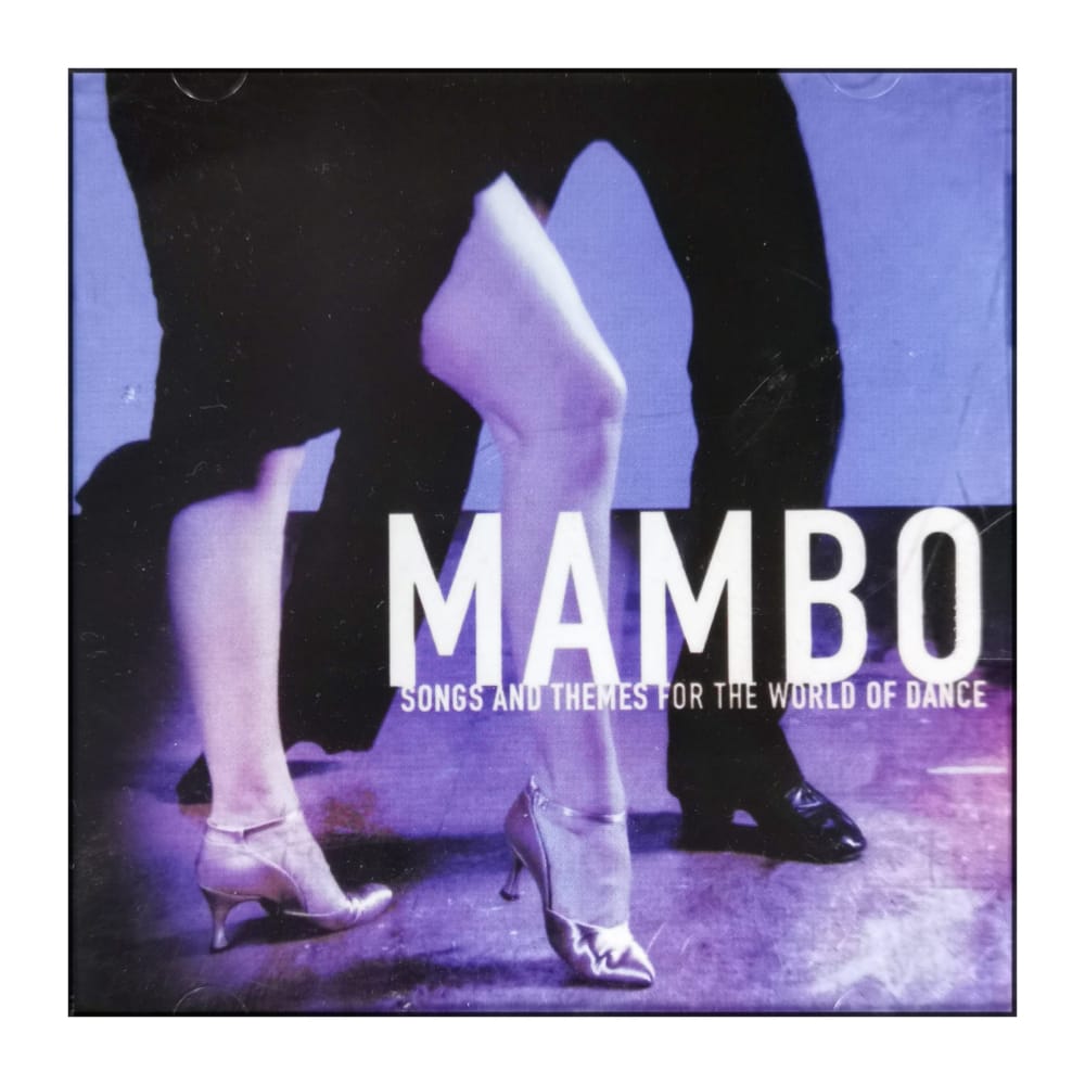 Mambo: Songs And Themes For The World Of Dance