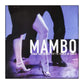 Mambo: Songs And Themes For The World Of Dance