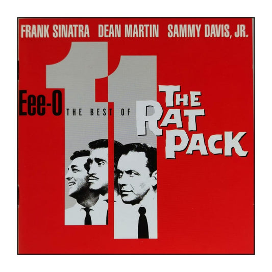 The Rat Pack: Eee-O-11: The Best Of