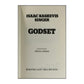 Isaac Bashevis Singer: Godset