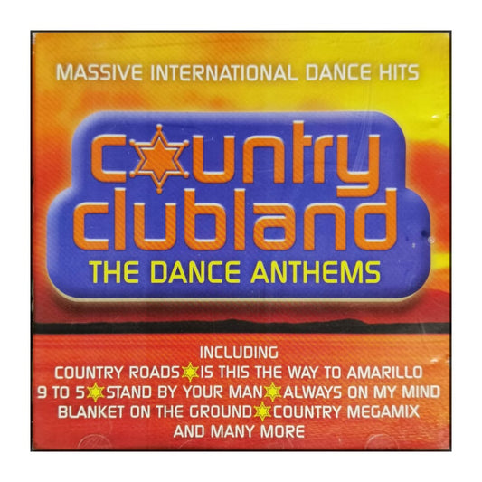 Country Clubland: The Dance Anthems