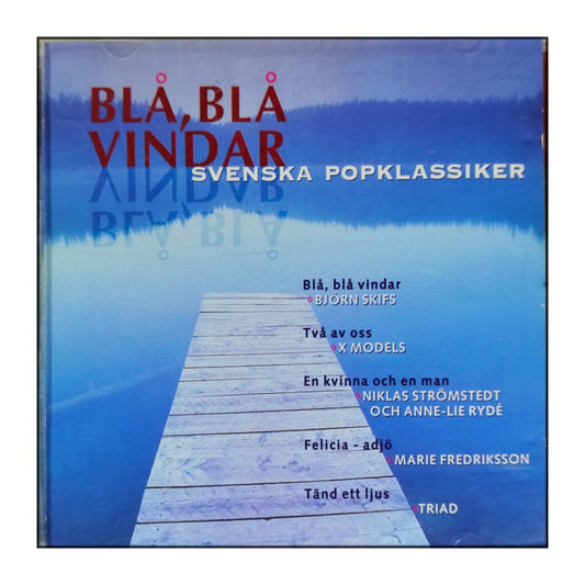 Blå Blå Vindar: Svenska Popklassiker