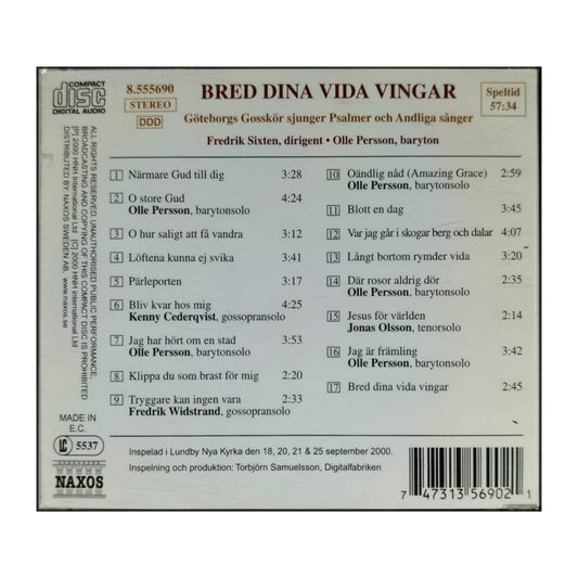 Göteborgs Gosskör: Bred Dina Vida Vingar
