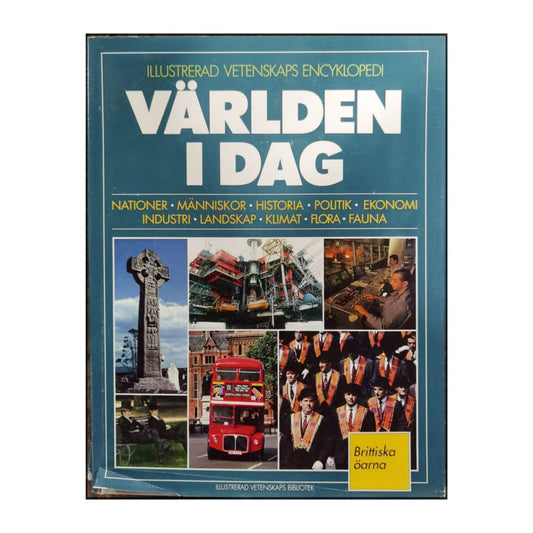 Världen I Dag: Brittiska Öarna