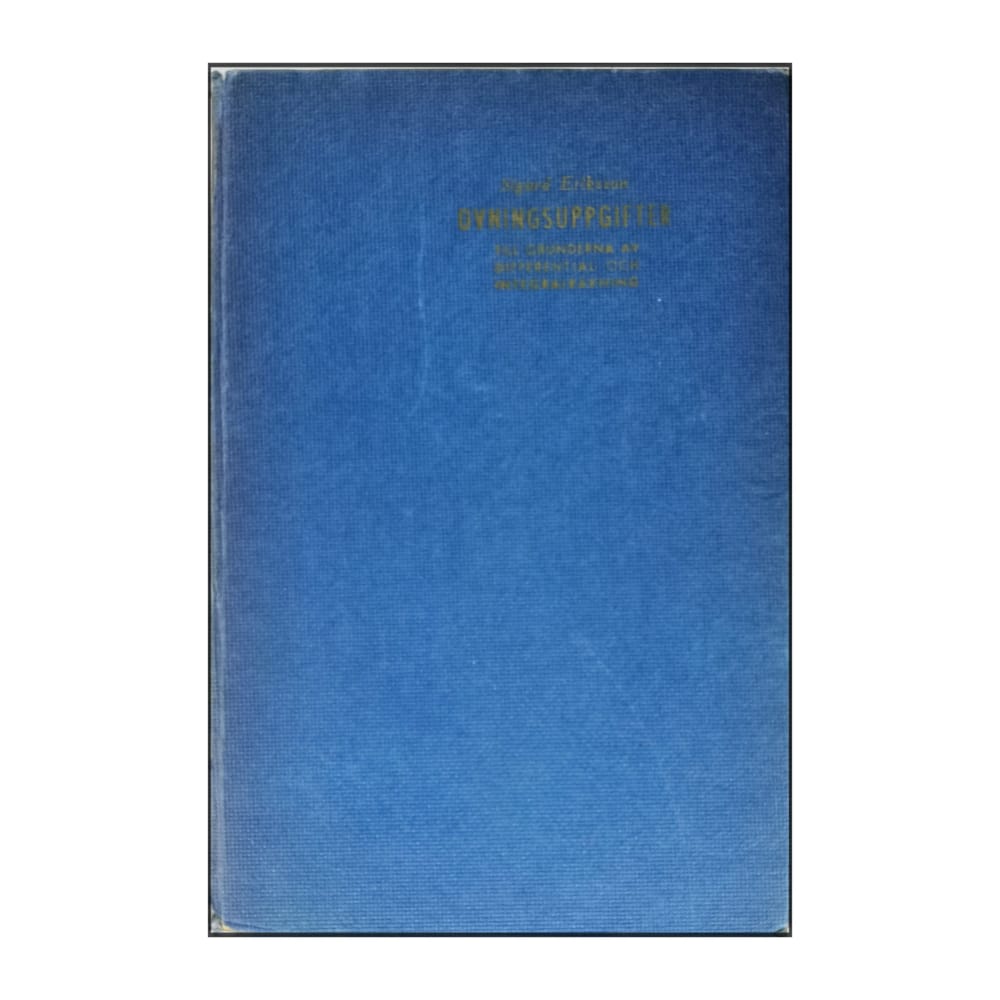 Övningsuppgifter Till Grunderna Av Differential Och Integralkalkyl Jämte Tillämpningar