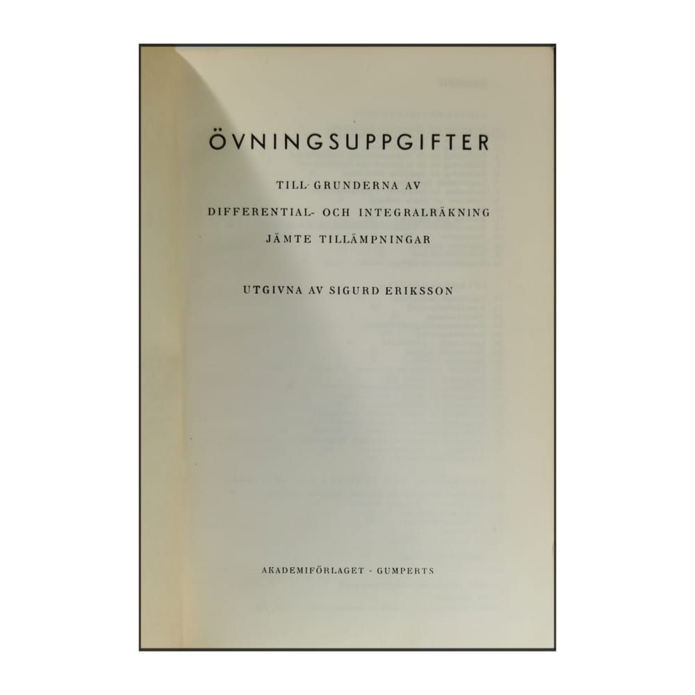 Övningsuppgifter Till Grunderna Av Differential Och Integralkalkyl Jämte Tillämpningar