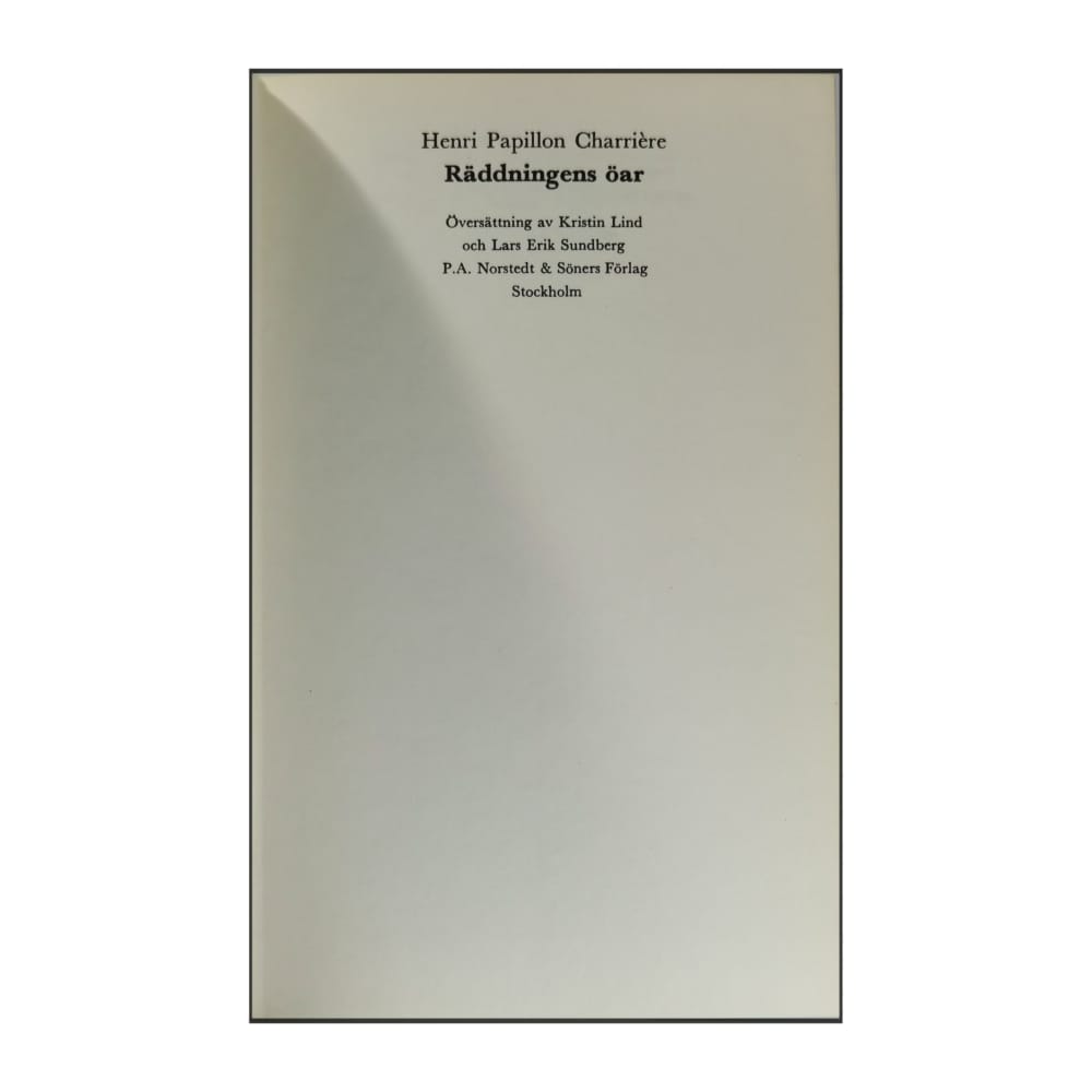 Henri Papillon Charrière: Räddningens Öar