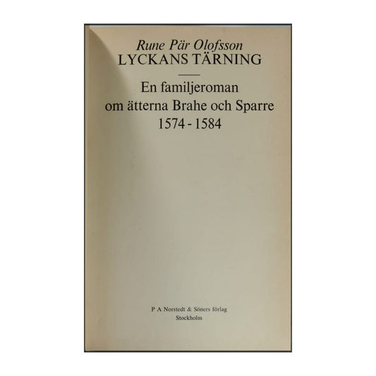 Rune Pär Olofsson: Lyckans Tärning