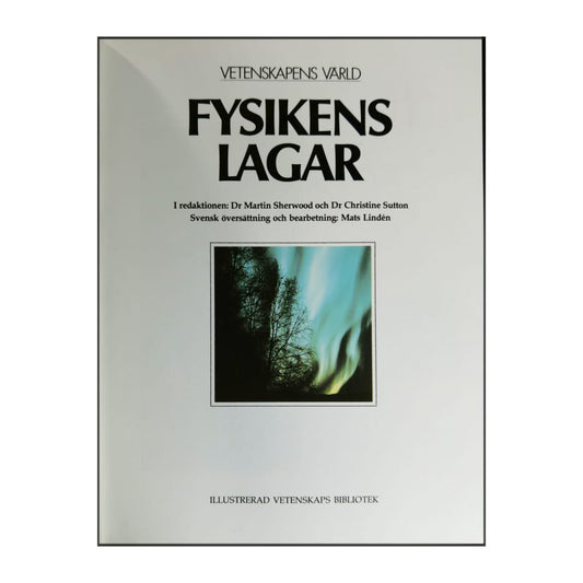 Vetenskapens Värld 14: Fysikens Lagar