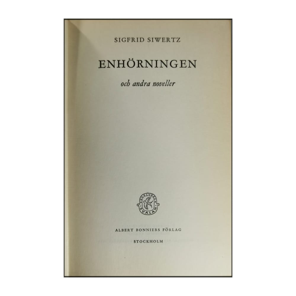 Sigfrid Siwertz: Enhörningen