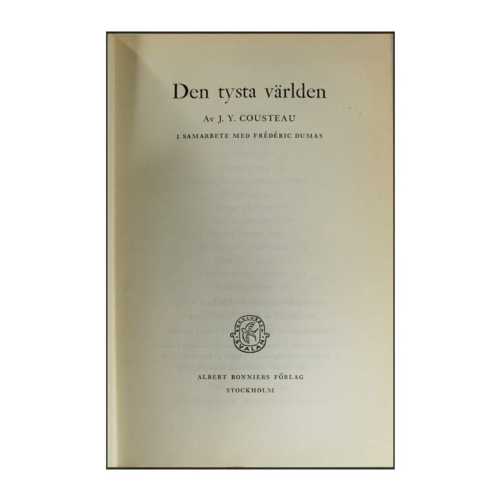Jacques-Yves Cousteau & Frédéric Dumas: Den Tysta Världen