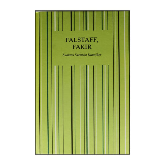 Svalans Svenska Klassiker: Falstaff Fakir