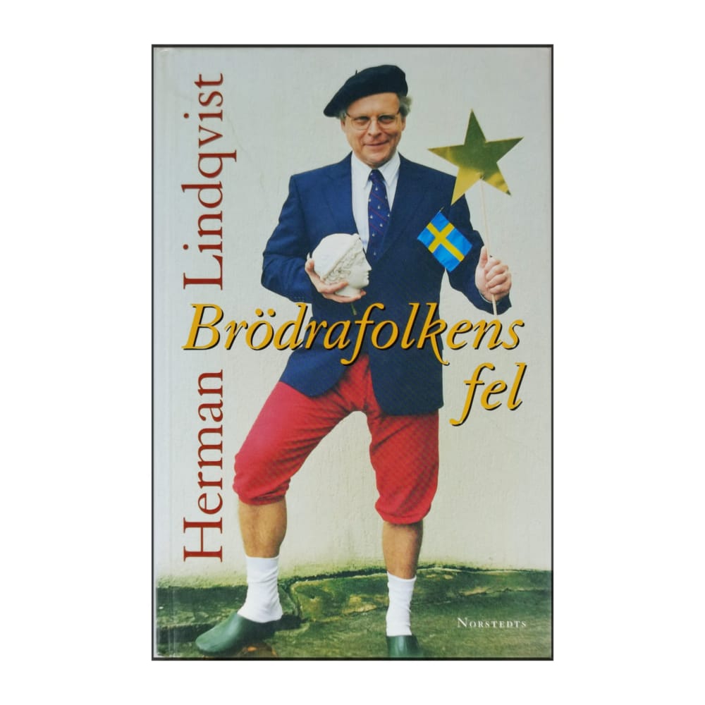 Herman Lindqvist: Brödrafolkens Fel