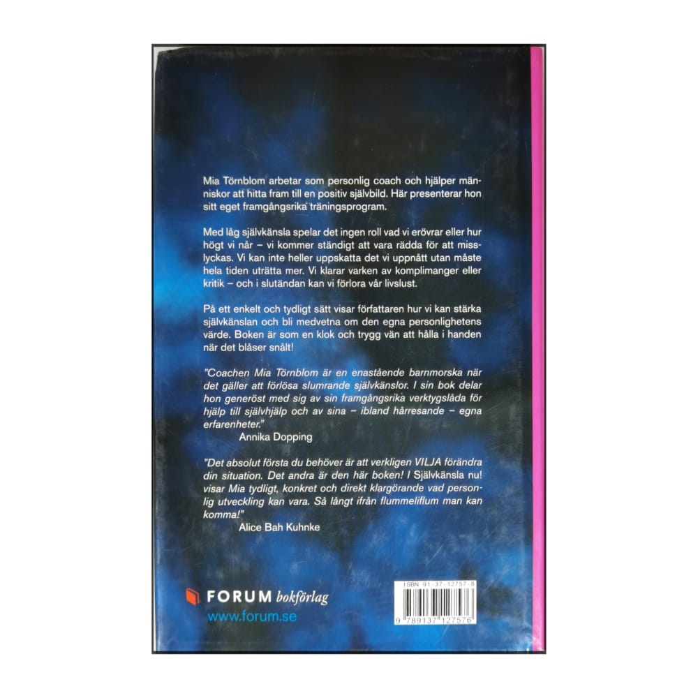 Mia Törnblom: Självkänsla Nu