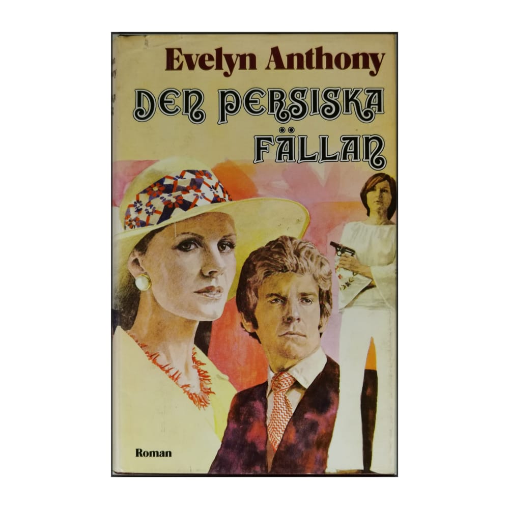 Evelyn Anthony: Den Persiska Fällan