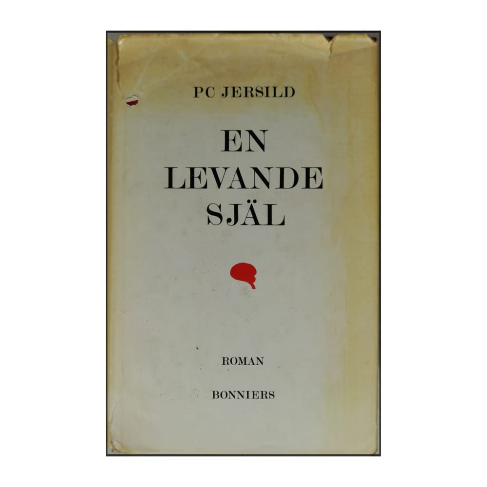 P.C. Jersild: En Levande Själ