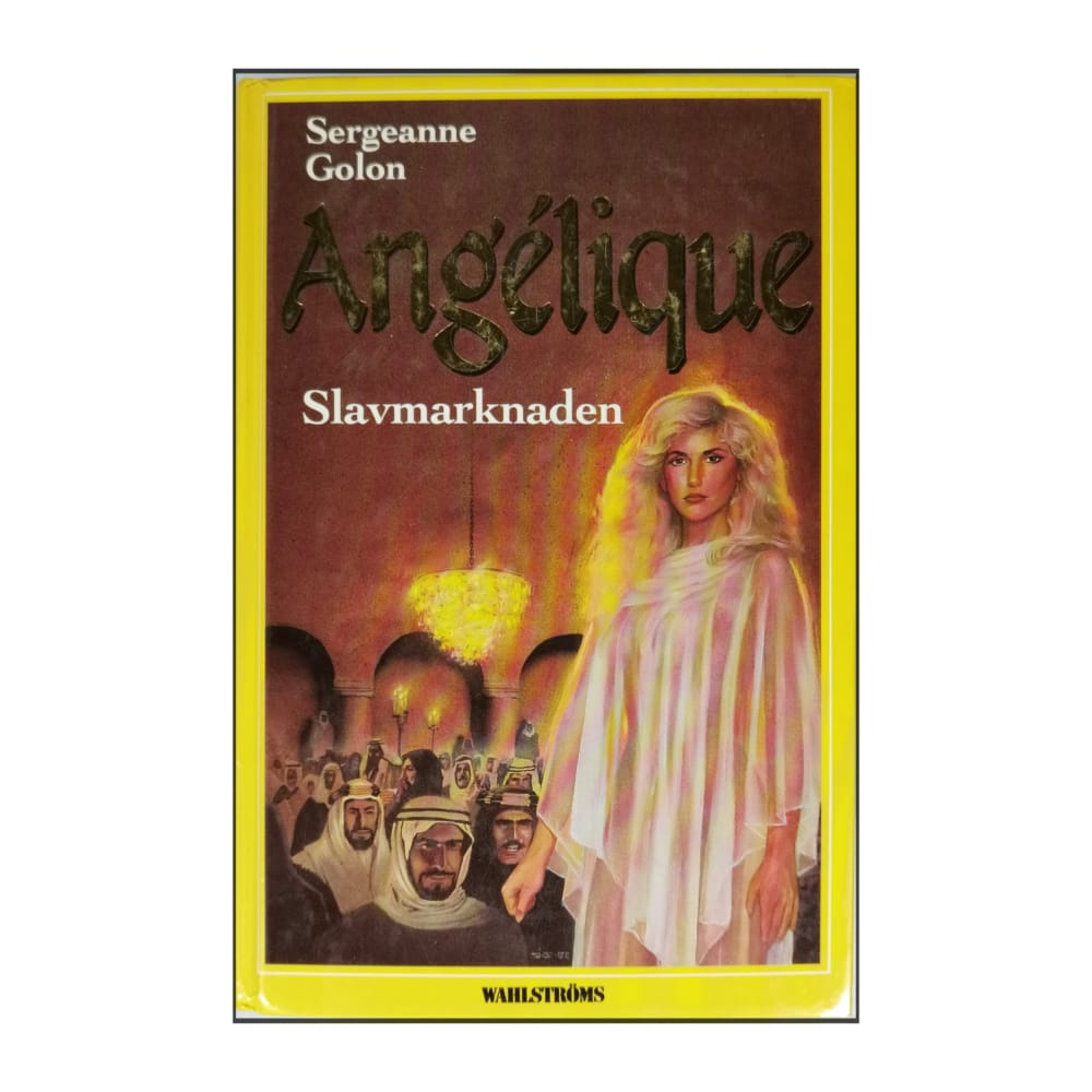Sergeanne Golon: Angélique: Slavmarknaden