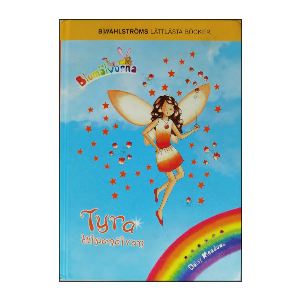 Daisy Meadows: Blomälvorna: Tyra Tulpanälvan