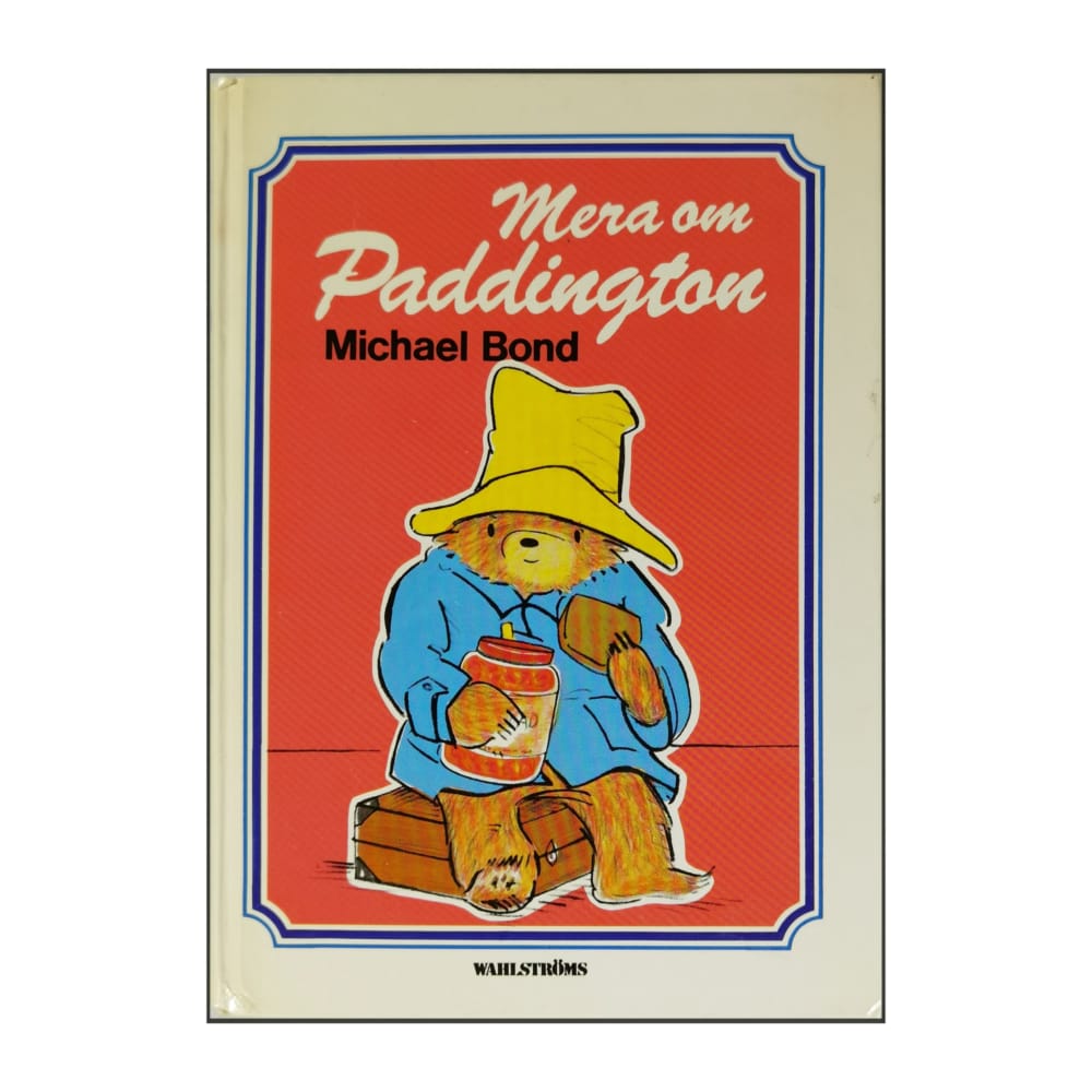 Michael Bond: Mera Om Paddington