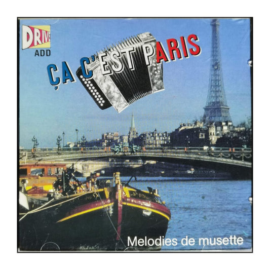 Ça C'Est Paris: Mélodies De Musette
