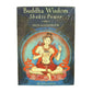 Laura Santi: Buddha Wisdom Shakti Power - Oracle