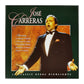 José Carreras: 13 Classic Opera Highlights