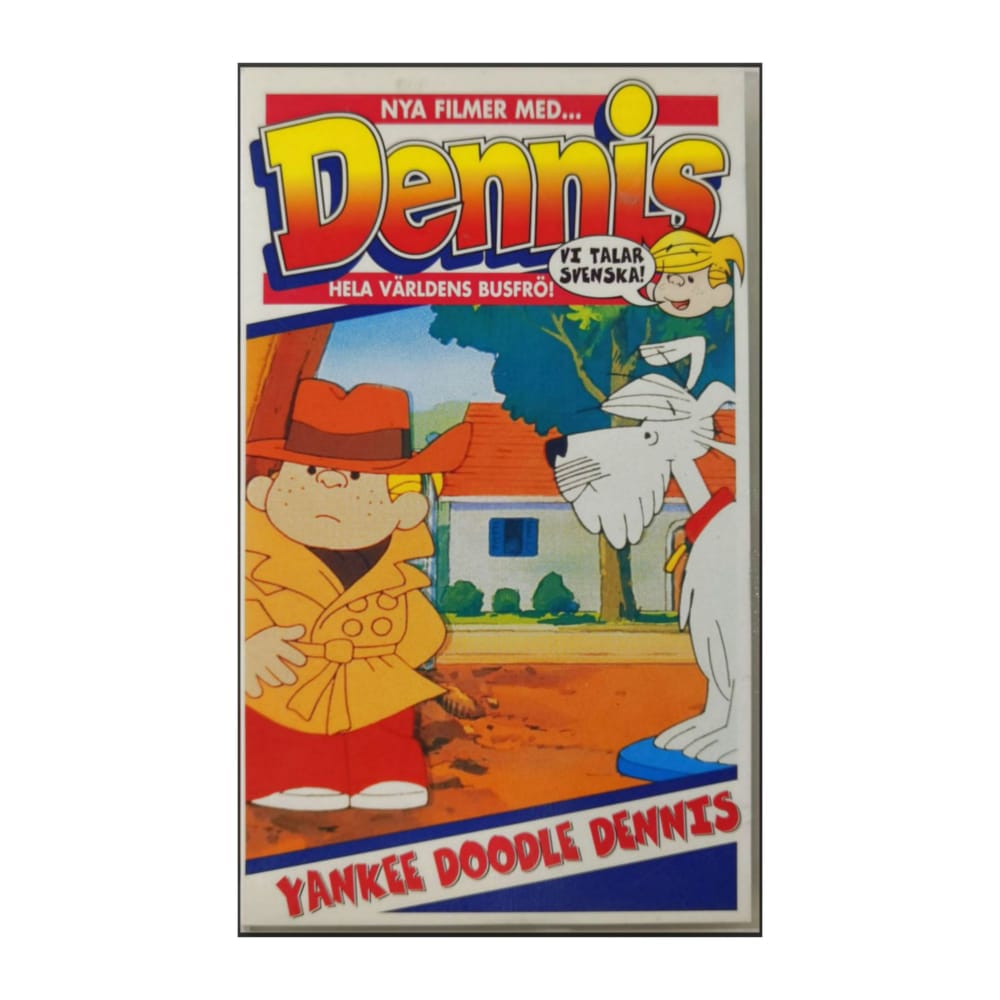 Dennis: Yankee Doodle Dennis