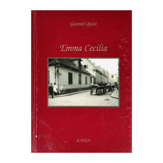 Gunnel Quist: Emma Cecilia
