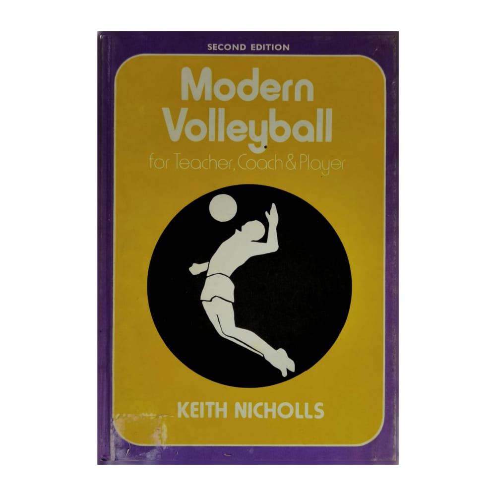 Keith Nicholls: Modern Volleyball