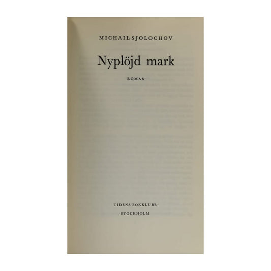 Michail Solochov: Nyplöjd Mark
