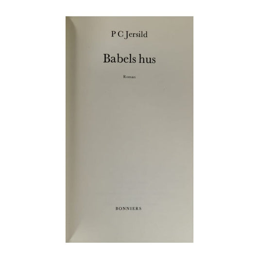 Pc Jersild: Babels Hus
