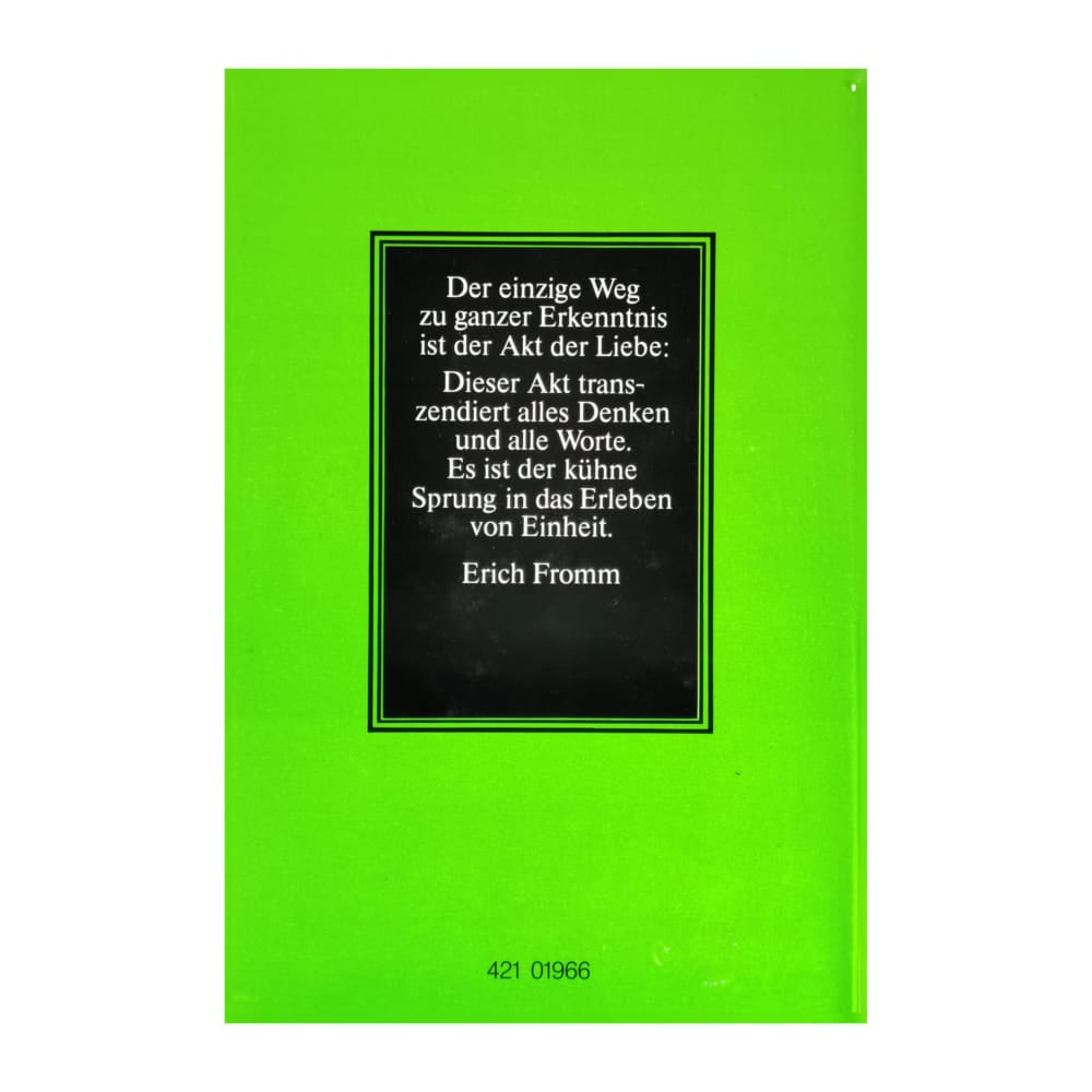 Erich Fromm: Die Kunst Des Liebens