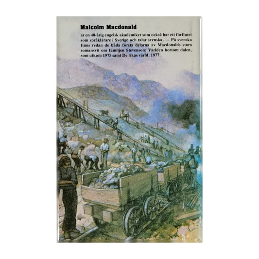 Malcolm Macdonald: Lyckans Sönner