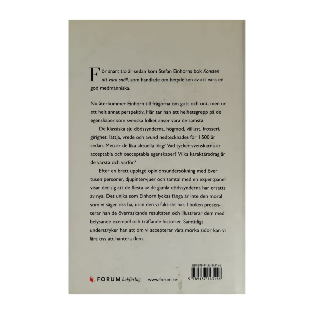 Stefan Einhorn: De Nya Dödssynderna