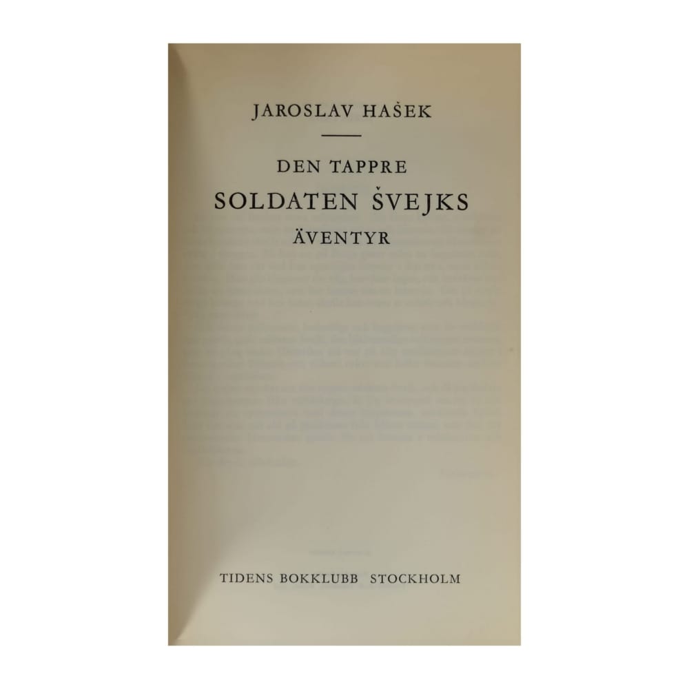 Jaroslav Hašek: Den Tappre Soldaten Svejk