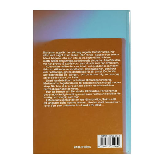 Deborah Moggach: Bortrövade