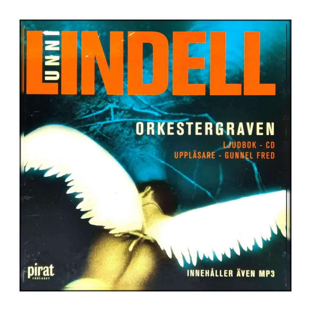 Unni Lindell: Orkestergraven