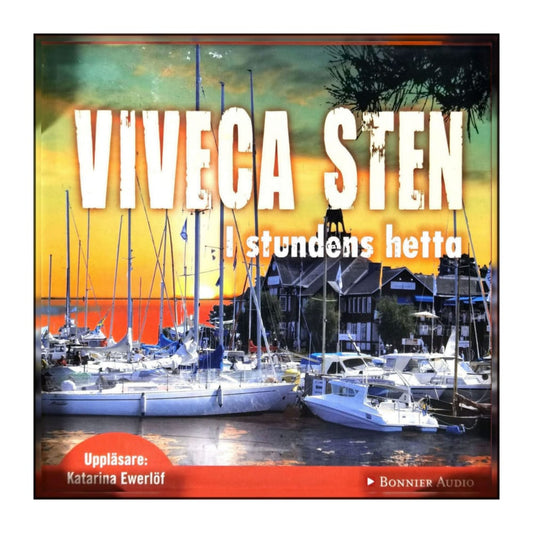 Viveca Sten: I Stundens Hetta