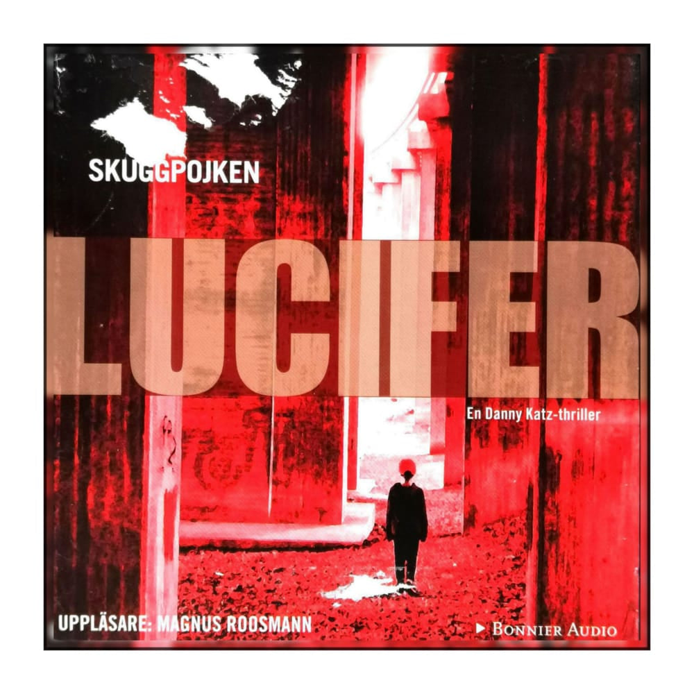 Carl-Johan Vallgren: Lucifer Skuggpojken