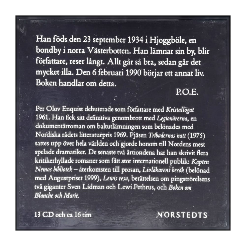 Per Olov Enquist: Ett Annat Liv