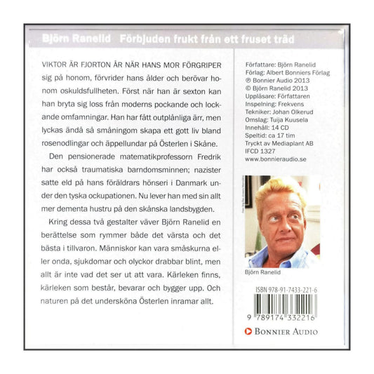 Björn Ranelid: Förbjuden Frukt Från Ett Fruset Träd