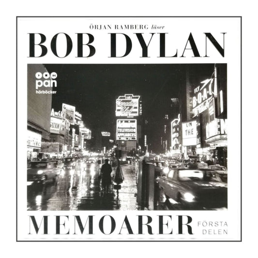 Bob Dylan: Memoarer 1