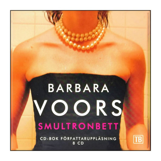 Barbara Voors: Smultronbett