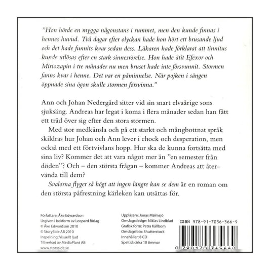 Åke Edwardson: Svalorna Flyger Så Högt Att Ingen Längre Kan Se Dem