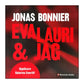Jonas Bonnier: Eva Lauri & Jag