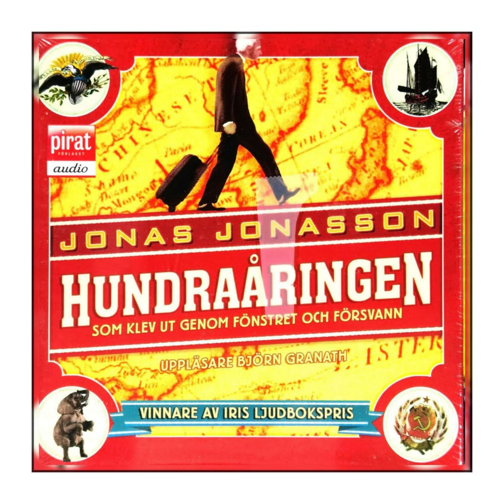 Jonas Jonasson: Hundraåringen Som Klev Ut Genom Fönstret Och Försvann