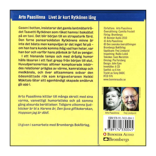 Arto Paasilinna: Livet Är Kort Rytkönen Lång